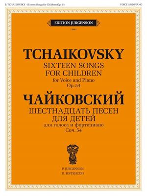 Pyotr Ilyich Tchaikovsky: 16 Songs for Children, Op. 54: Gesang mit Klavier