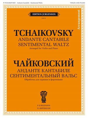 Pyotr Ilyich Tchaikovsky: Andante Cantabile: Violine mit Begleitung
