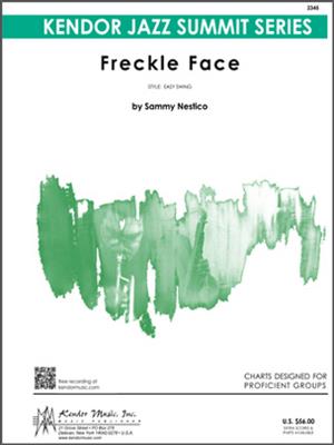 Sammy Nestico: Freckle Face: Jazz Ensemble