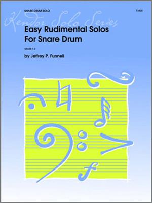 Funnell: Easy Rudimental Solos For Snare Drum: Snare Drum