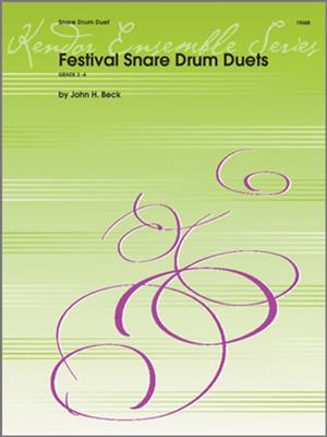 John H. Beck: Festival Snare Drum Duets: Snare Drum