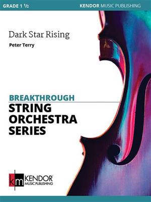 Peter Terry: Dark Star Rising: Streichorchester
