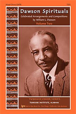 William Levi Dawson: Celebrated Arrangements: Dawson Spirituals 2: Gemischter Chor mit Klavier/Orgel