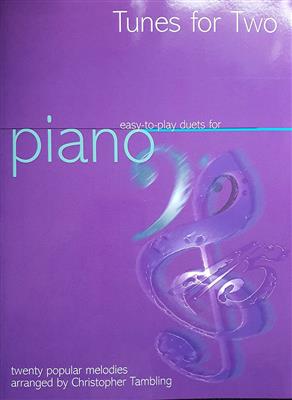 Tunes For Two - Easy Duets for Piano: Klavier Duett