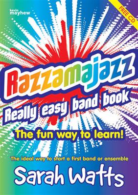 Sarah Watts: Razzamajazz Really Easy Band Book: Variables Ensemble
