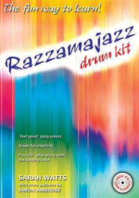 Sarah Watts: Razzamajazz Drum Kit: Schlagzeug