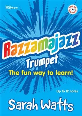 Sarah Watts: Razzamajazz Trumpet: Trompete Solo