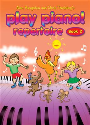 Play Piano! Repertoire - Book 2: Klavier Solo