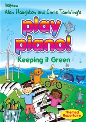 Play Piano! - Keeping it Green: Klavier Solo