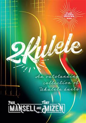 Paul Mansell: 2Kulele: Ukulele Duett