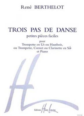 René Berthelot: Trois pas de danse: Trompete mit Begleitung