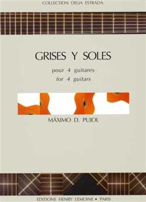 Maximo Diego Pujol: Grises y Soles: Gitarre Trio / Quartett