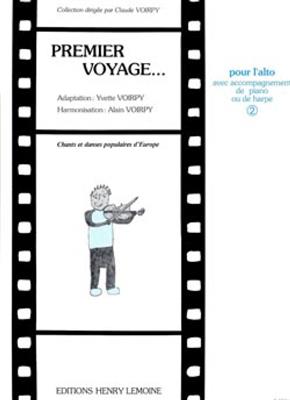 Alain Voirpy: Premier voyage Vol.2: Viola mit Begleitung