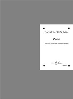 Edith Canat De Chizy: P'oasis: Kinderchor mit Begleitung