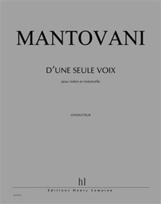 Bruno Mantovani: D'une seule voix: Streicher Duett