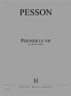 Gérard Pesson: Peigner le vif: Viola mit Begleitung