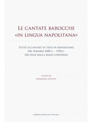 Domenico Statuto: Le cantate barocche: Gesang mit sonstiger Begleitung