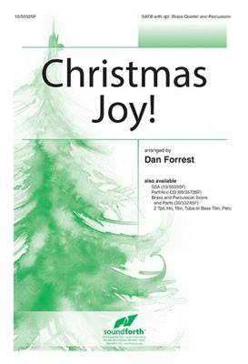Dan Forrest: Christmas Joy!: Gemischter Chor mit Klavier/Orgel