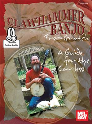 Dan Levenson: Clawhammer Banjo From Scratch: Banjo