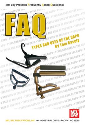 Tom Rasely: Faq: Types And Uses Of The Capo