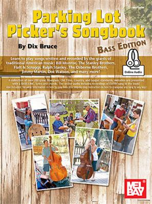 Dix Bruce: Parking Lot Picker's Songbook - Bass Edition: Bassgitarre Solo