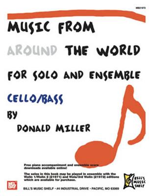 Music From Around The World For Solo and Ensemble: Cello Solo