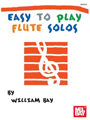 Fred Sokolow: Easy To Play Flute Solos: Flöte Solo