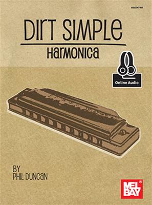 Phil Duncan: Dirt Simple Harmonica: Mundharmonika