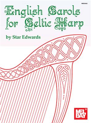 English Carols For Celtic Harp: Keltische Harfe