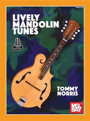 Tommy Norris: Lively Mandolin Tunes: Mandoline