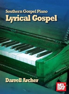 Darrell Archer: Southern Gospel Piano - Lyrical Gospel: Klavier Solo