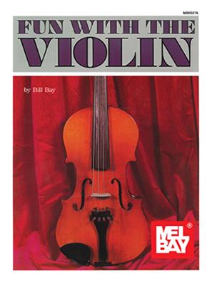 Fun With The Violin: Violine Solo
