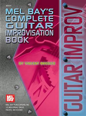 Complete Guitar Improvisation Book: Gitarre Solo