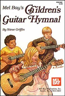 Steve Griffin: Children's Guitar Hymnal: Gitarre Solo