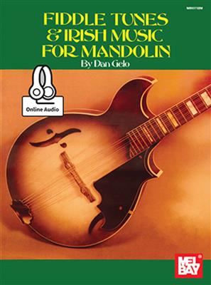 Dan Gelo: Fiddle Tunes and Irish Music For Mandolin: Mandoline