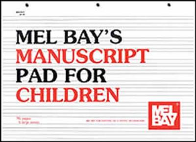Manuscript Pad For Children: Notenpapier