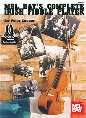 Peter Cooper: Complete Irish Fiddle Player: Fiddle