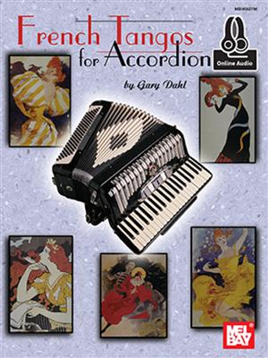 Gary Dahl: French Tangos For Accordion: Akkordeon Solo