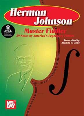 Herman Johnson Master Fiddler: Fiddle