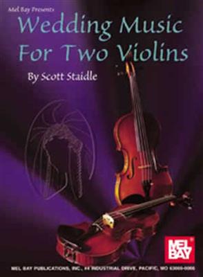 Wedding Music For Two Violins: Violin Duett