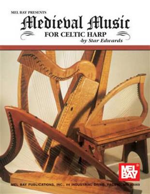 Star Edwards: Medieval Music For Celtic Harp: Keltische Harfe
