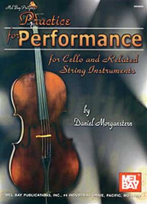 Daniel Morganstern: Practice For Performance