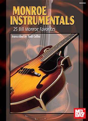Todd Collins: Monroe Instrumentals: 25 Bill Monroe Favorites: Fiddle