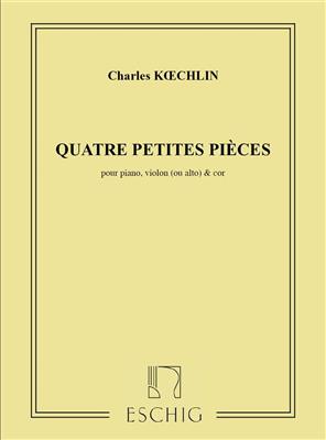 Charles Koechlin: 4 Petites Pièces Opus 32: Kammerensemble