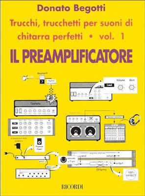 Donato Begotti: Il Preamplificatore