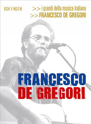 Francesco De Gregori: Klavier, Gesang, Gitarre (Songbooks)