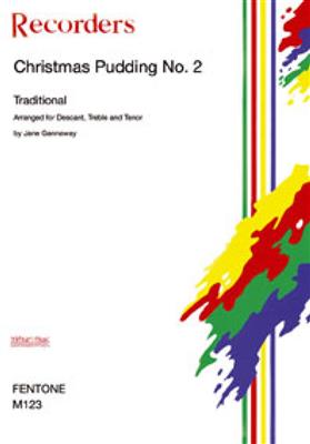 Traditional: Christmas Pudding No. 2: (Arr. Jane Gannaway): Blockflöte Ensemble