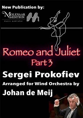 Sergei Prokofiev: Romeo and Juliet: (Arr. Johan de Meij): Blasorchester
