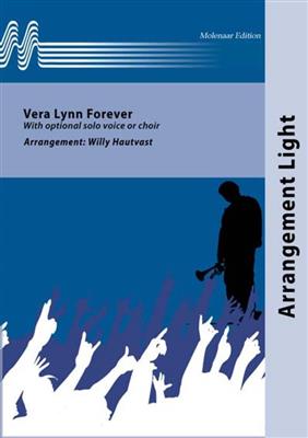 Vera Lynn Forever: (Arr. Willy Hautvast): Brass Band mit Gesang