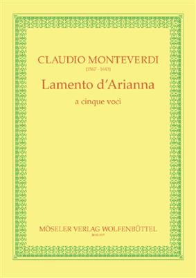 Claudio Monteverdi: Lamento D'Arianna: Gemischter Chor mit Begleitung